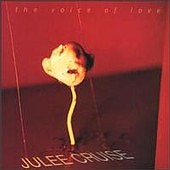 Julee Cruise - The Voice of Love